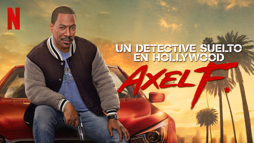 Película 'Un detective suelto en Hollywood: Axel F.'. Foto: Netflix